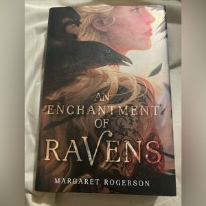 An Enchantment of Ravens Hardcover Margaret Rogerson